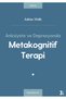 Anksiyete ve Depresyonda Metakognitif Terapi