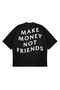 Unisex Oversize Make Money Not Friends Printed Boxy Fit Thick Fabric T-Shirt - 2