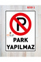 No Parking, Parking, Parking Forgiven to the Front of the Gate Sign 21X29 No Fade Uv Printing - 2