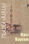 Hacı Bayram |   Bilge Kültür Sanat     9786055261146 - 3