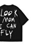 Unisex Black Travis Scott Fein Look Mom I Can Fly Printed Oversize Crew Neck Short Sleeve T-Shirt - 2