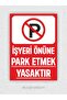 No Parking Warning Sign A4 for Workplace Front