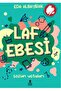 Laf Ebesi- Sözün Ustaları