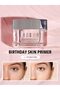 Birthday Skin Primer Smoothing Rose Rose | Face Primers Long Lasting Beauty Makeup - 2