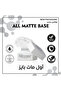 All Matte Base - 2