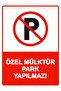 Private Property, No Parking! Isg Warning Sign Pvc A4 21X30 cm