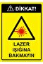 Attention! Do Not Look at the Laser Light Isg Warning Sign Pvc A3 30X42 cm