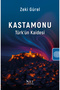 Kastamonu - the Foundation of Turkey - Zeki Gürel - 4