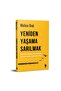 Yeniden Yaşama Sarılmak Melisa Oral - 3