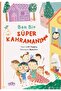 Ben Bir Süper Kahramanım