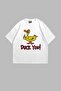 Duck You! Printed Oversize Unisex White Tshirt