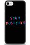 Case for iPhone Se 2020 Hd Printed Case - Stay Positive - Mrc
