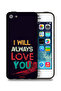 جراب حماية لجهاز Apple iPhone 5/5s/SE مكتوب عليه "سأحبك دائمًا"
