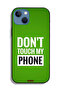 Apple iPhone 13 Protective Case Do Not Touch My Phone - 2