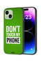 Apple iPhone 15 Plus Protective Case Cover Do Not Touch My Phone