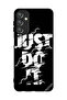 غطاء حماية لهاتف سامسونج جالاكسي A24 4G - Just Do It