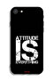 جراب حماية لجهاز Apple iPhone 8 - Attitude Is Everything - 2