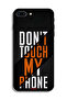 Apple iPhone 7 Plus Protective Case Do Not Touch My Phone - 2