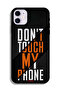Apple iPhone 11 Protective Case Do Not Touch My Phone - 2
