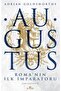 Augustus - Roma'nın İlk İmparatoru