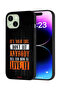 Apple iPhone 15 Protective Case Cover Its Your Life