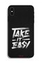 Protective Case For Apple iPhone X Take It Easy