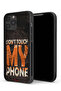 Apple iPhone 13 Pro Protective Case Do Not Touch My Phone