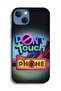 Apple iPhone 13 Protective Case Do Not Touch My Phone - 2