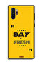 Samsung Galaxy Note 10 Plus Protective Case Cover Every Day Is A Fresh Start - 2