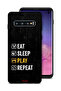 غطاء حماية لهاتف Samsung Galaxy S10، تناول الطعام، النوم، اللعب، التكرار
