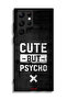 Samsung Galaxy S22 Ultra 5G Protective Case Cover Cute But Psycho - 3