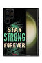 Samsung Galaxy S23 Ultra 5G Protective Case Cover Stay Strong Forever - 2