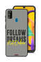 Samsung Galaxy M30s Protective Case Cover Follow Dreams Not Orders