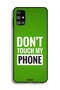 Samsung Galaxy M31s Protective Case Cover Do Not Touch My Phone - 2