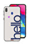 Samsung Galaxy M20 Protective Case Cover Hello