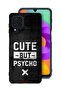 Samsung Galaxy M32 4G Protective Case Cover Cute But Psycho