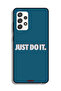 Samsung Galaxy M32 5G Protective Case Cover Just Do It