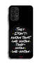 Samsung Galaxy A13 4G Protective Case Cover They Dont Know What We Know They Know We Know