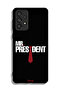 Samsung Galaxy A73 5G Protective Case Cover Mr President
