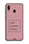 Samsung Galaxy A20 Protective Case Cover Calm Positive Strong