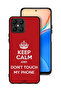 Honor X8 4G Protective Case Cover Keep Calm And Dont Touch My Phone