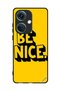 Protective Case Cover For OnePlus Nord CE3 Be Nice