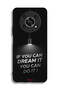 Honor X9 5G Protective Case Cover If You Can Dream It You Can Do It - 2