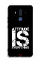 غطاء حماية لهاتف هواوي ميت 10 برو - Attitude Is Everything - 2