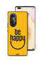 Huawei nova 8 Pro Protective Case Cover Be Happy