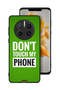 Huawei Mate 50 Pro Protective Case Cover Do Not Touch My Phone