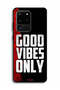 Samsung Galaxy S20 Ultra Protective Case Cover Good Vibes Only - 2