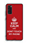 Samsung Galaxy S20 FE Protective Case Cover Keep Calm And Dont Touch My Phone - 2