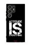 غطاء حماية لهاتف Samsung Galaxy S24 Ultra 5G - Attitude Is Everything