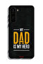 Samsung Galaxy S23 Plus 5G Protective Case Cover My Dad Is My Hero - 3